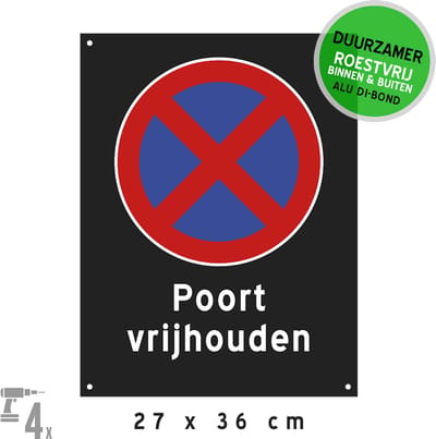 Pictogram/ bord Dibond + boorgaten | "Poort vrijhouden" | 27 x 36 cm | Zwart | Verboden te parkeren | No parking | Parkeeroverlast | Hekken | Privaat oprit | Roestvrij | 1 stuk