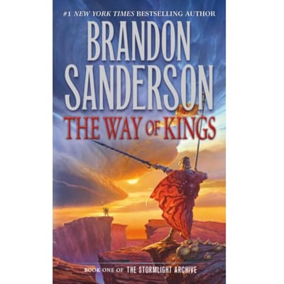 The Way Of Kings - The Stormlight Archive - Brandon Sanderson