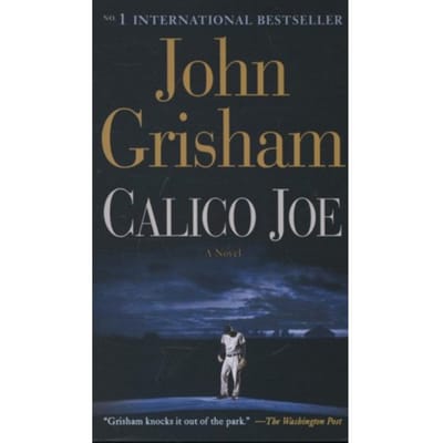 Calico Joe - Grisham, John