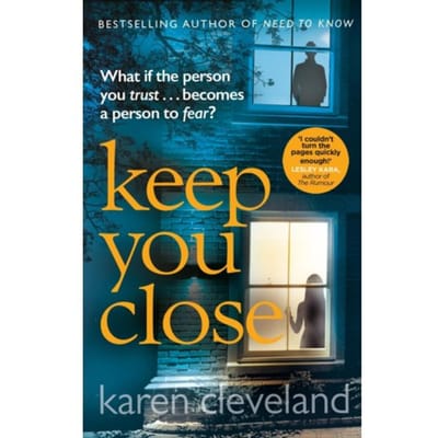 Keep You Close - Karen Cleveland