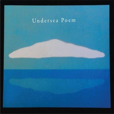 Undersea Poem - Undersea Poem (CD)