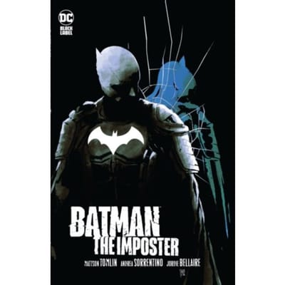 Batman: The Imposter - Mattson Tomlin