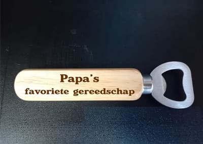 Bieropener - cadeau voor papa - uniek cadeau - bieropener met gravering - Vaderdag - Bieropener papa's favoriete gereedschap - Vaderdag cadeau - laser graveren - opener met laser gravering - laser graveren op hout