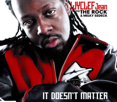 Wyclef Jean-it Doesn't Matter -cds-