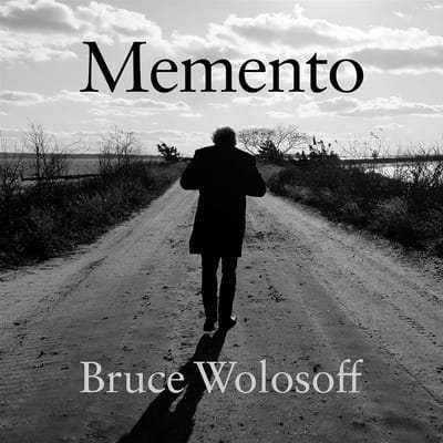 Bruce Wolosoff - Wolosoff: Memento (CD)
