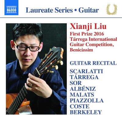 Xianji Liu - First Prize 2016 Tárrega International Guitar Competition, Benicàssim (CD)