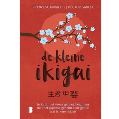De Kleine Ikigai - Francesc Miralles