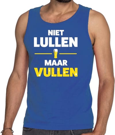 Niet Lullen maar Vullen tekst tanktop / mouwloos shirt blauw heren - heren singlet Niet Lullen maar Vullen S