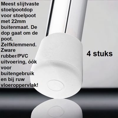 Hoge kwaliteit pootdoppen 22mm omdop Wit. 4 stuks stoelpootdoppen voor 22mm buitenmaat buisframe. omdoppen omdop stoelpootdop pootdop vloerglijder