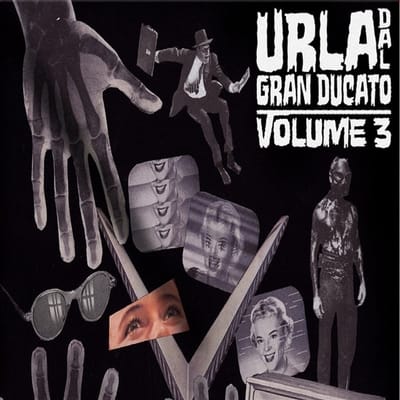Various Artists - Urla Dal Granducato Volume 3 (LP)