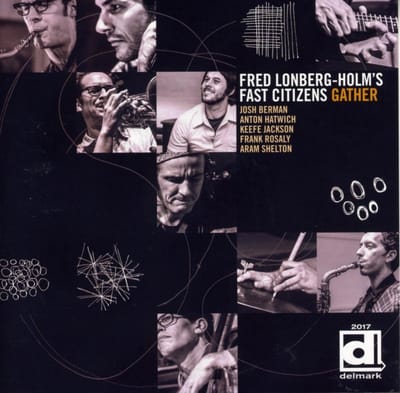 Fred Lonberg-Holm's Fast Citizens - Gather (CD)