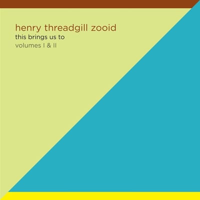 Henry Threadgill's Zooid - This Brings Us To: Volumes I & II (2 LP)