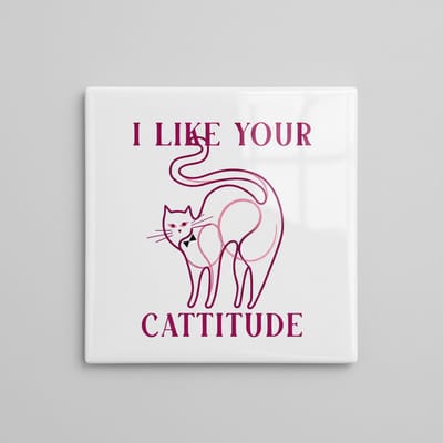 “I Like Your Cattitude” Grappige Kattenliefhebber Tegel – Humoristische Huisdier Wanddecoratie – Keramische Tegel 15×15 cm