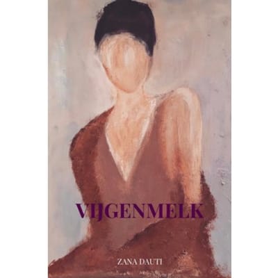 Vijgenmelk - Zana Dauti