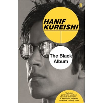 The Black Album - Hanif Kureishi