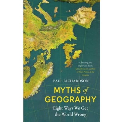 Myths Of Geography - Paul (Associate Professor in Geo