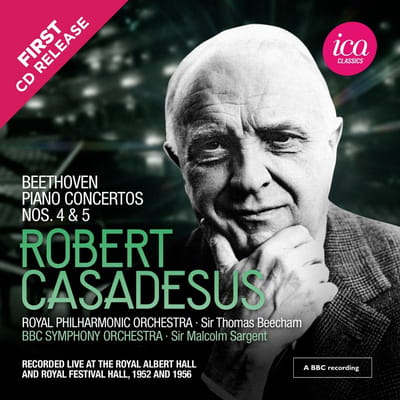 Robert Casadesus, Royal Philharmonic Orchestra, Sir Thomas Beecham, BBC Symphony Orchestra, Sir Malcolm Sargent - Beethoven: Piano Concertos Nos. 4 & 5 (Live) (CD) (Remastered)