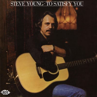 To Satisfy You - Steve Young