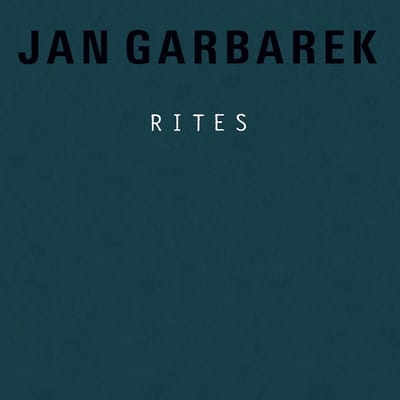 Jan Garbarek - Rites (2 CD)