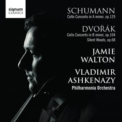 Schumann/Dvorak: Cello Concerto In A Minor Op.129 & 104 - Jamie Walton / Vladimir Ashkenaz