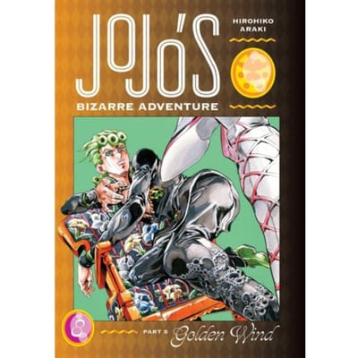 Jojo's Bizarre Adventure: Part 5--Golden Wind, Vol. 8 - Jojo's Bizarre Adventure: Part 5--Golden - Hirohiko Araki