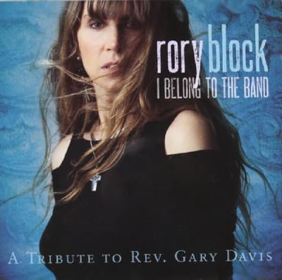 Rory Block - I Belong To The Band: A Tribute To Rev. Gary Davis (CD)