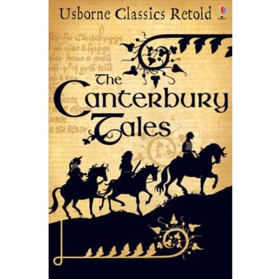 Canterbury Tales - Classics Retold - Geoffrey Chaucer