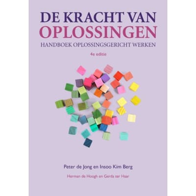 De Kracht Van Oplossingen - Peter de Jong