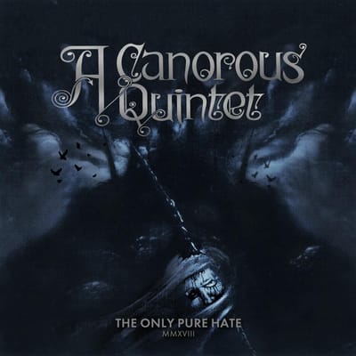 The Only Pure Hate (MMXVIII)