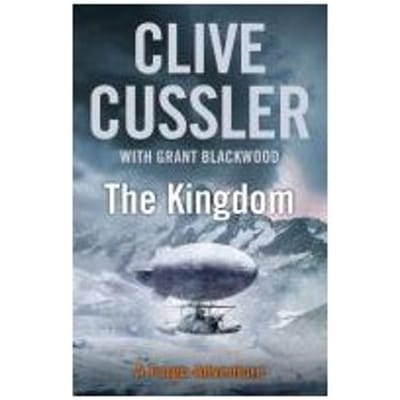 The Kingdom - Clive Cussler