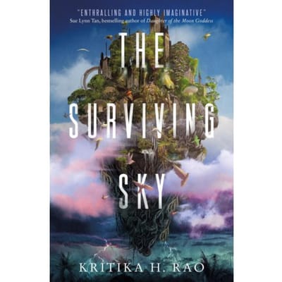 The Surviving Sky - The Rages Trilogy - Kritika H. Rao