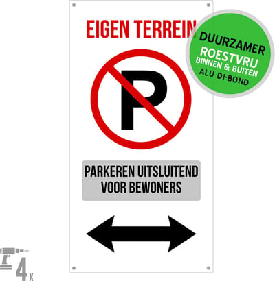 Pictogram/ bord Dibond + boorgaten | "Eigen terrein - Parkeren uitsluitend voor bewoners" <----> | 20 x 40 cm | Privaat | Pijlen | Duurzaam | Pijl beide richtingen | Roestvrij | 1 stuk