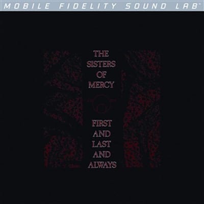 First And Last And Always - Sisters Of Mercy