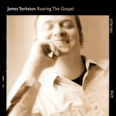 Roaring The Gospel - James Yorkston