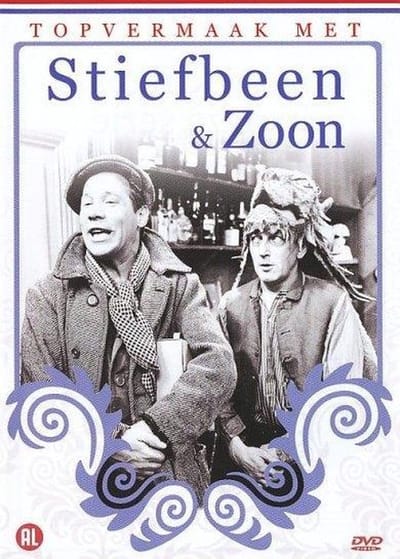 Topvermaak Met... - Stiefbeen & Zoon!