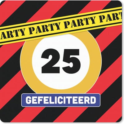 Muismat 20x20 cm - Mousepad Verjaardag - 25 Jaar - Verkeersbord - Muismatten