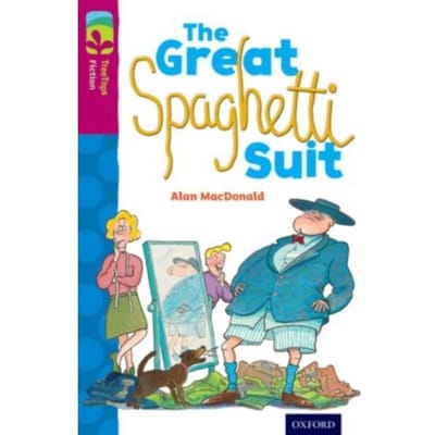 Oxford Reading Tree Treetops Fiction: Level 10 More Pack A: The Great Spaghetti Suit - Oxford - Alan MacDonald