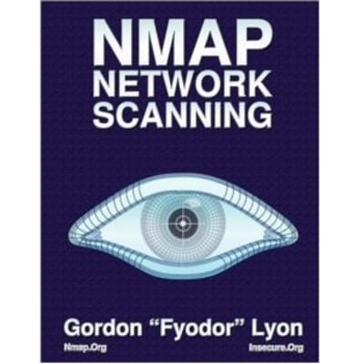 Nmap network scanning : the official nmap project guide to network discovery and security scanning - Gordon 'Fyodor' Lyon