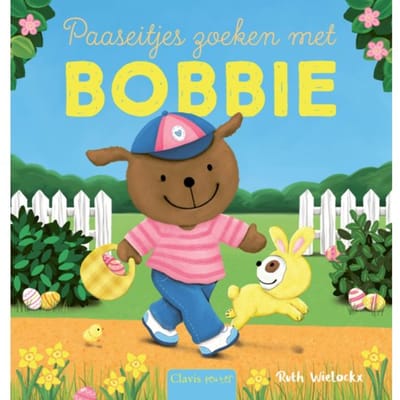 Paaseitjes Zoeken Met Bobbie - Bobbie - Ruth Wielockx