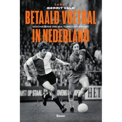 Betaald Voetbal In Nederland - Gerrit Valk