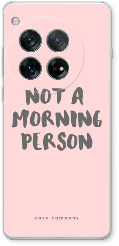 Case Company® - Hoesje geschikt voor OnePlus 12r hoesje - Morning person - Soft Cover Telefoonhoesje - Bescherming aan alle Kanten en Schermrand