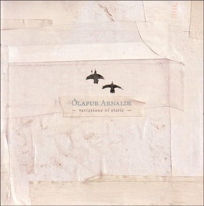 Ólafur Arnalds - Variations Of Static (10" LP)