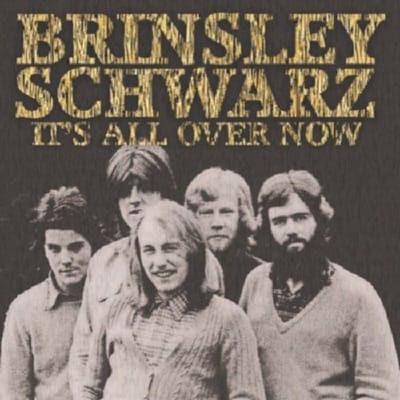 Brinsley Schwarz - It's All Over Now (CD)