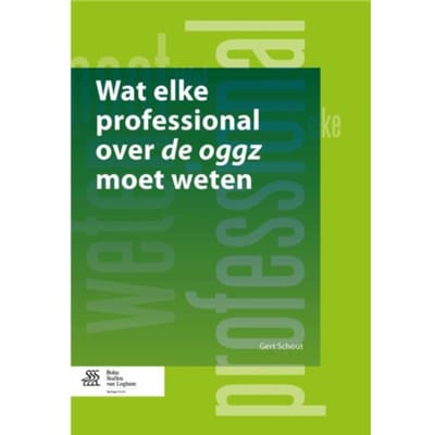 Wat Elke Professional Over De Oggz Moet Weten - Gert Schout