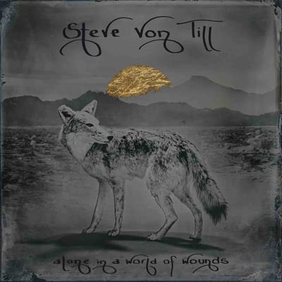Steve Von Till - Alone In A World Of Wounds (CD)