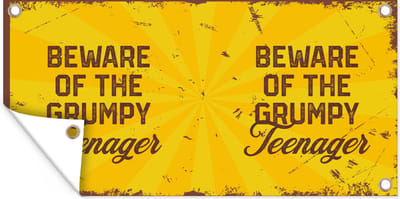 Schuttingposter Kind - Quotes - Vintage - Beware of the grumpy teenager - 200x100 cm - Tuindoek