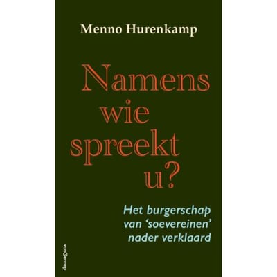 Namens Wie Spreekt U? - Menno Hurenkamp