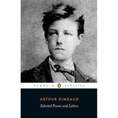 Geselecteerde Gedichten en Brieven van Arthur Rimbaud Paperback Boek 9780140448023