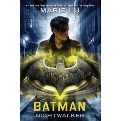 Batman: Nightwalker - Marie Lu