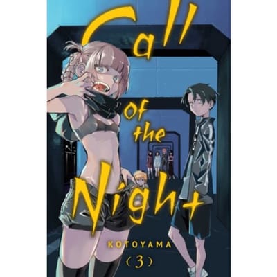 Call Of The Night, Vol. 3 - Call Of The Night - Kotoyama